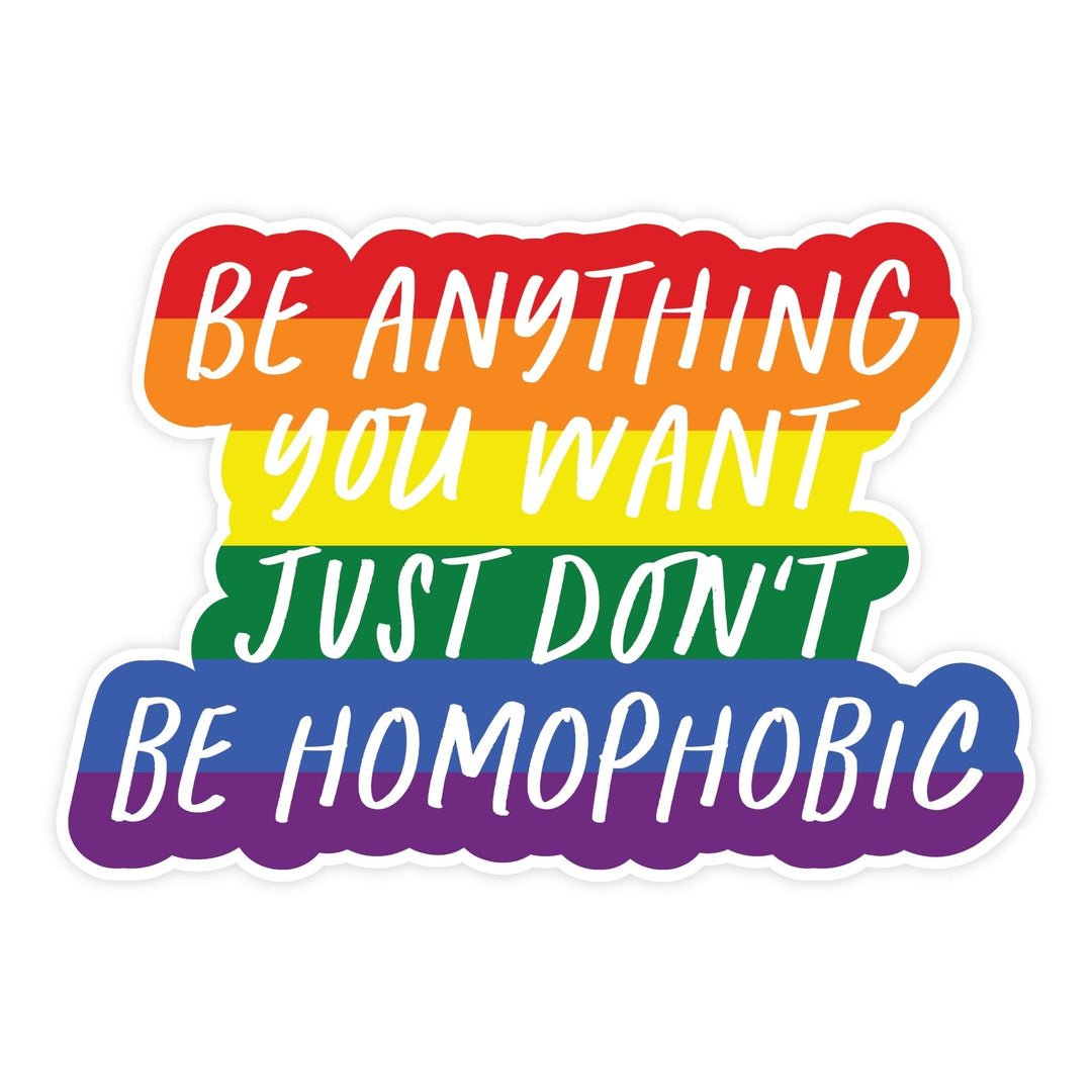 Don't Be Homophobic Magnet - Pretty by Her - handmade locally in Cambridge, Ontario