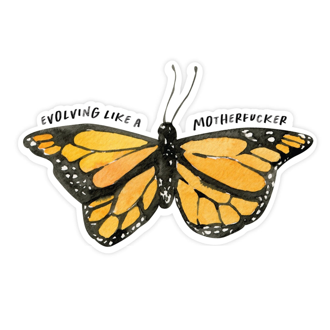 Evolving Like A Motherfucker Sticker - Pretty by Her - handmade locally in Cambridge, Ontario