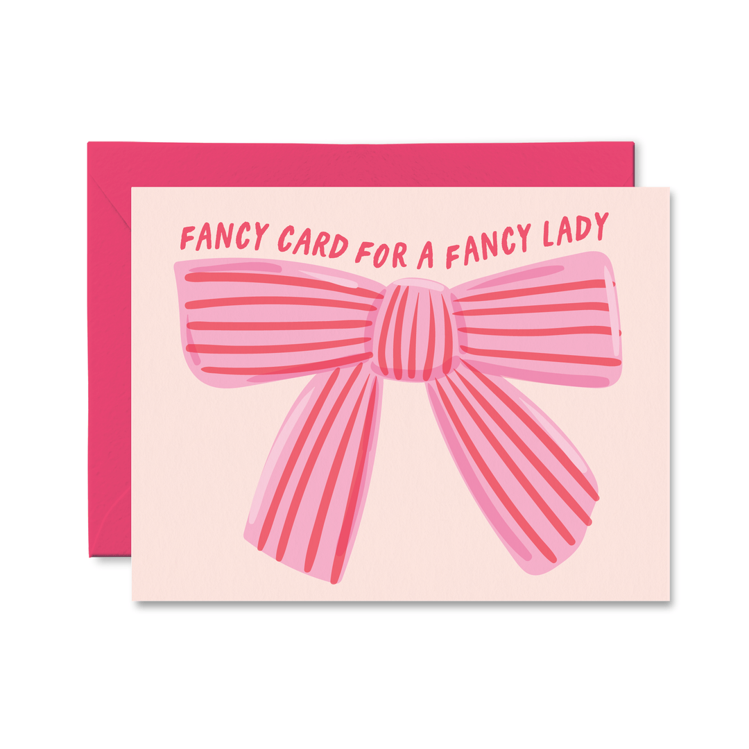 Fancy Card For A Fancy Lady Card - Pretty by Her - handmade locally in Cambridge, Ontario