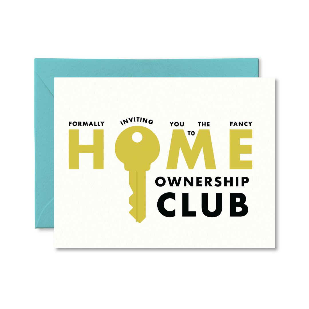 Fancy Home Ownership Club Card - Pretty by Her - handmade locally in Cambridge, Ontario