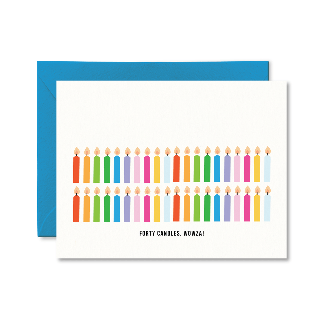 Forty Candles Wowza Birthday Card - Pretty by Her - handmade locally in Cambridge, Ontario