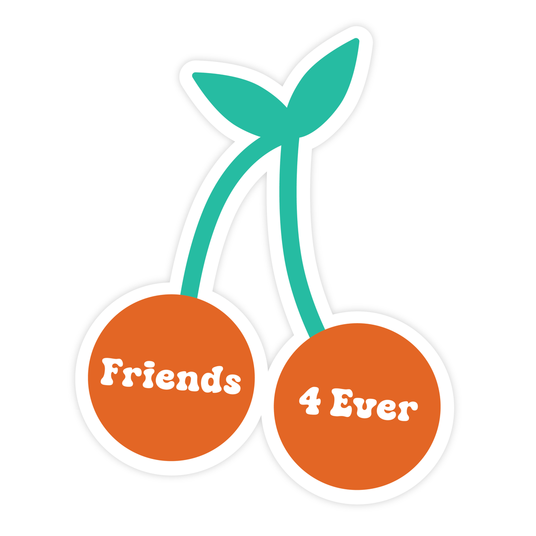 Friends 4 Ever Sticker - Pretty by Her - handmade locally in Cambridge, Ontario