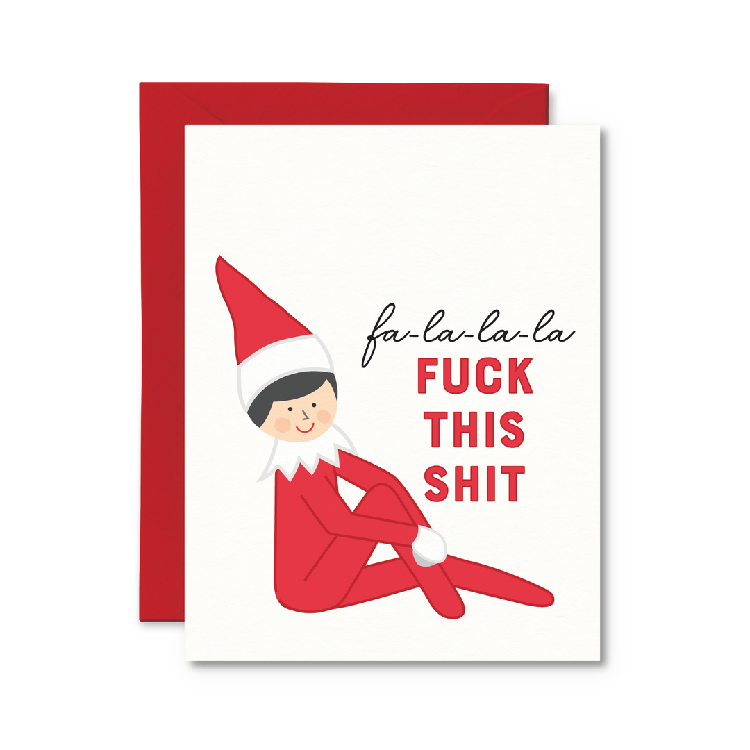 Fuck This Shit Elf Card - Pretty by Her - handmade locally in Cambridge, Ontario