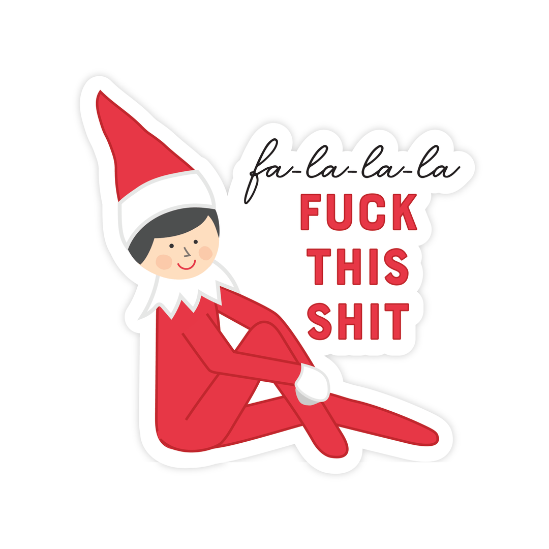 Fuck This Shit Elf Magnet - Pretty by Her - handmade locally in Cambridge, Ontario