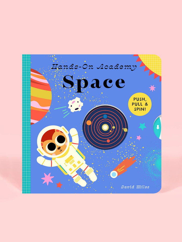 Hands - On Academy: Space (Interactive Children's Board Book) - Pretty by Her - handmade locally in Cambridge, Ontario