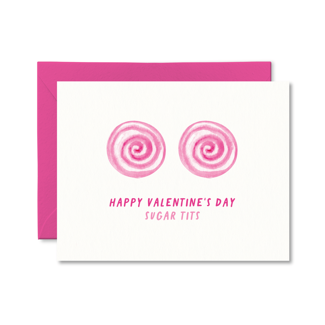 Happy Valentine's Day Sugar Tits Card - Pretty by Her - handmade locally in Cambridge, Ontario