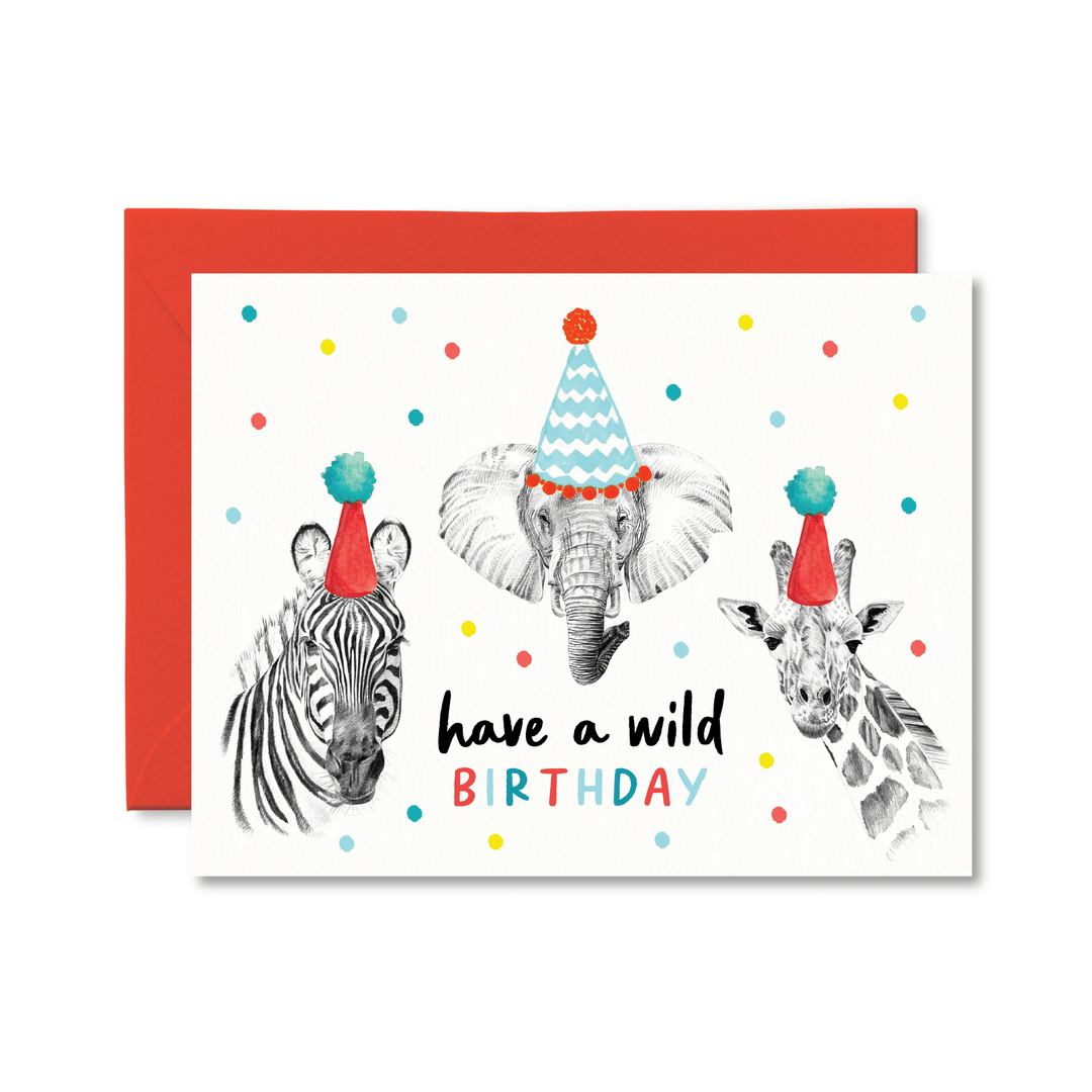 Have a Wild Birthday Card - Pretty by Her - handmade locally in Cambridge, Ontario