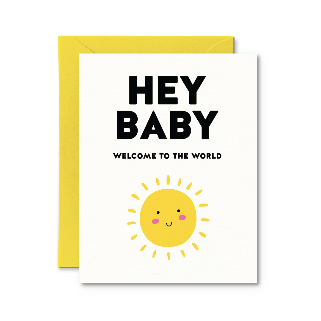 Hey Baby Welcome to the World Card - Pretty by Her - handmade locally in Cambridge, Ontario