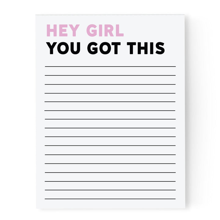 Hey Girl You Got This Notepad - Pretty by Her - handmade locally in Cambridge, Ontario