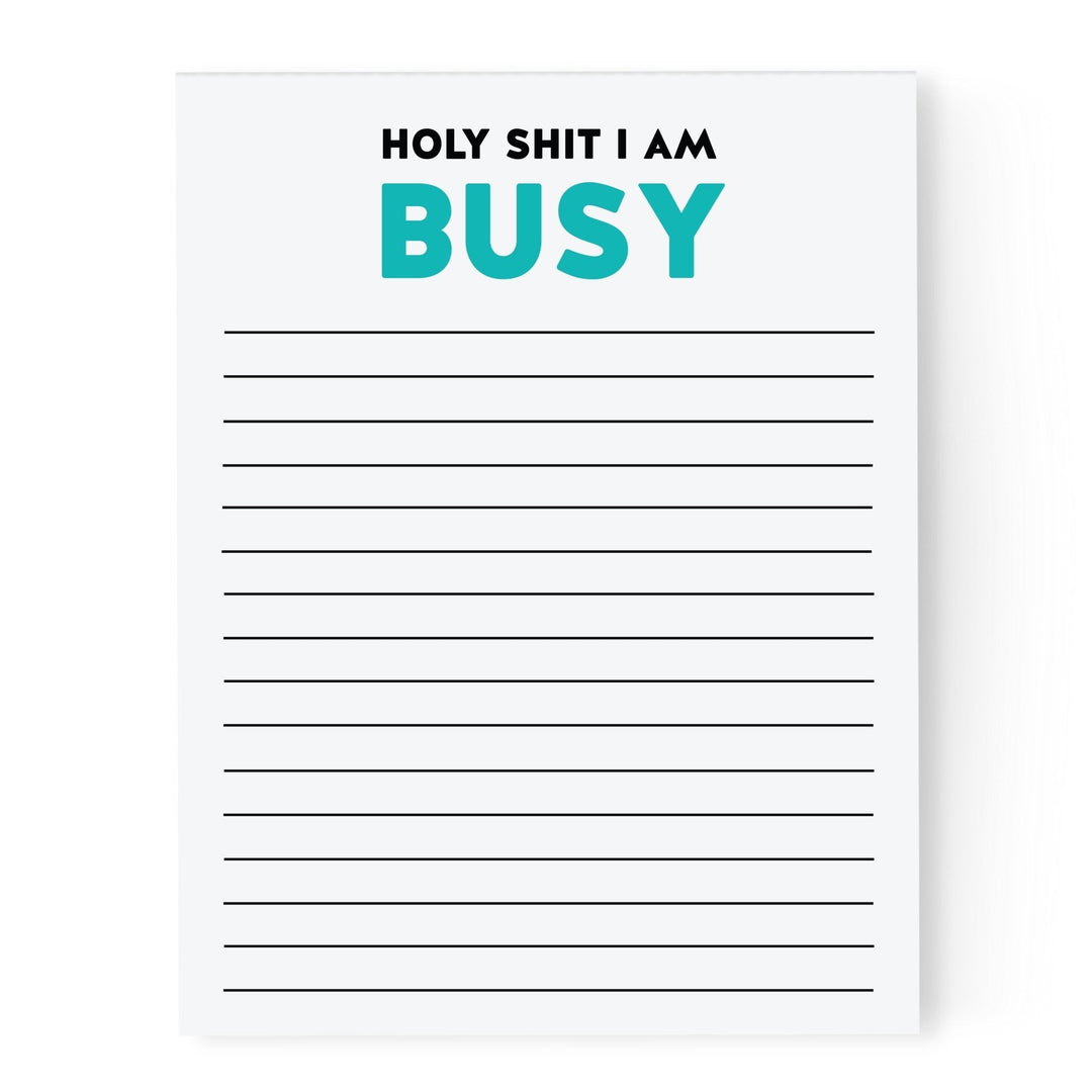 Holy Shit I'm Busy Notepad - Pretty by Her - handmade locally in Cambridge, Ontario