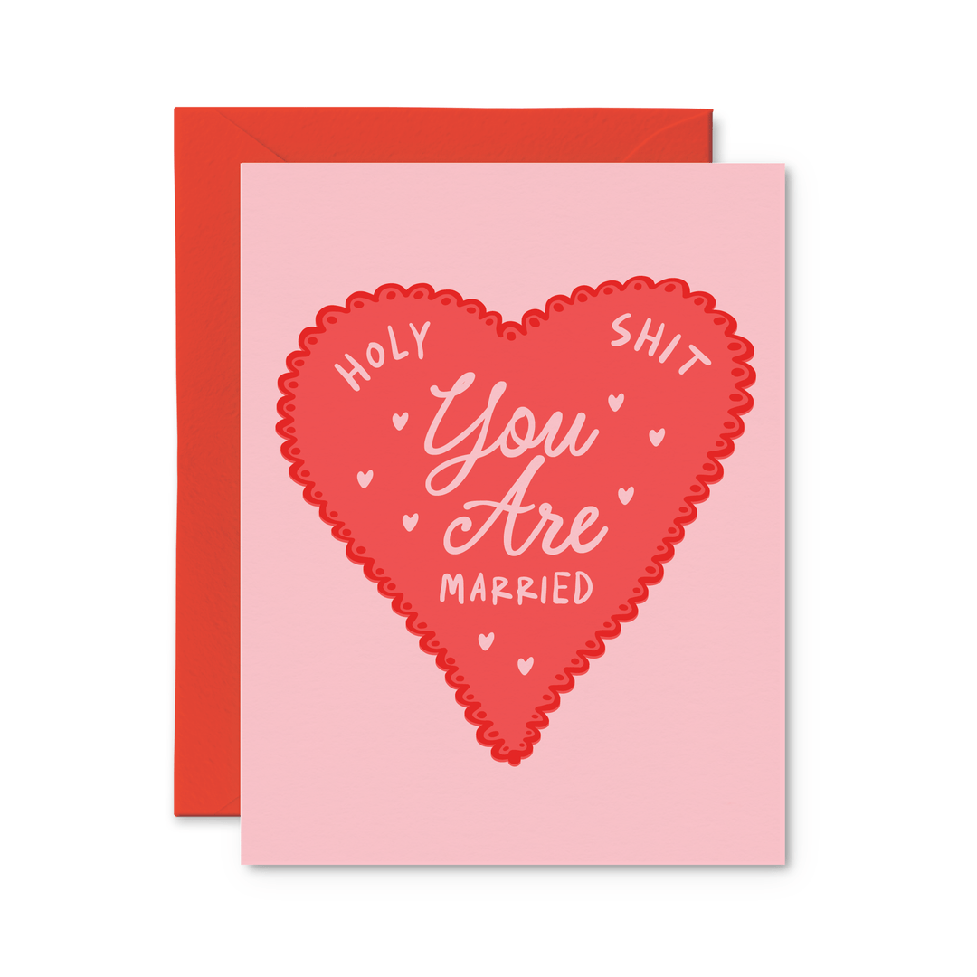 Holy Shit You Are Married Card - Pretty by Her - handmade locally in Cambridge, Ontario