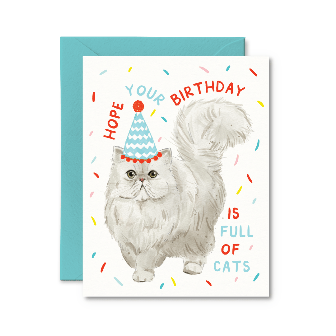 Hope Your Birthday Is Full Of Cats Card - Pretty by Her - handmade locally in Cambridge, Ontario