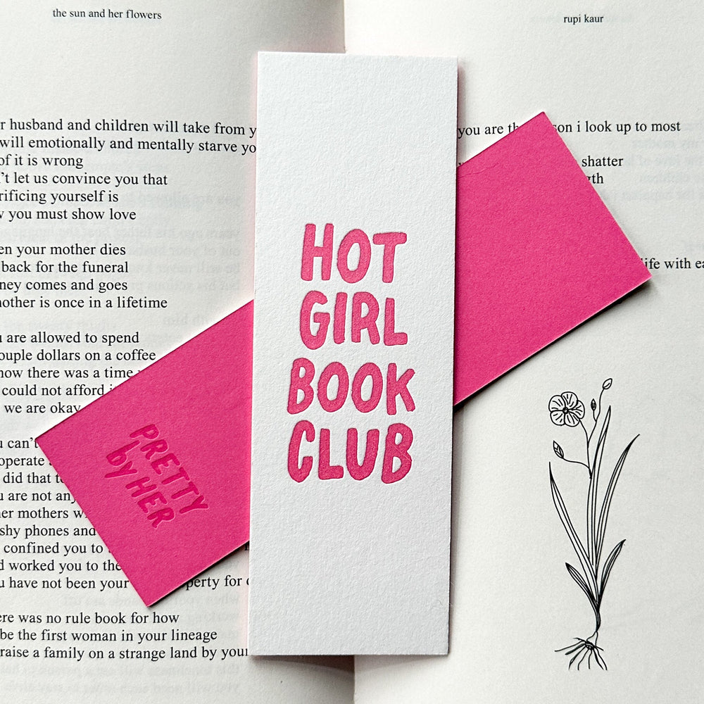 Hot Girl Book Club Letterpress Bookmark - Pretty by Her - handmade locally in Cambridge, Ontario