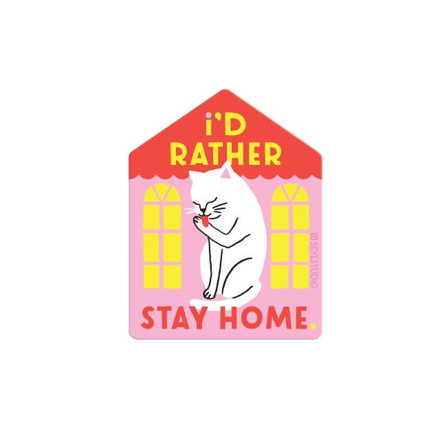 I'd Rather Stay Home Cat Diecut Vinyl Sticker - Pretty by Her - handmade locally in Cambridge, Ontario