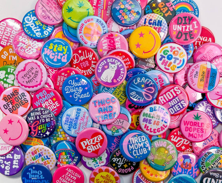 If Being Gay Was a Choice I'd Be Gayer (Button!): 1.25" - Pretty by Her - handmade locally in Cambridge, Ontario