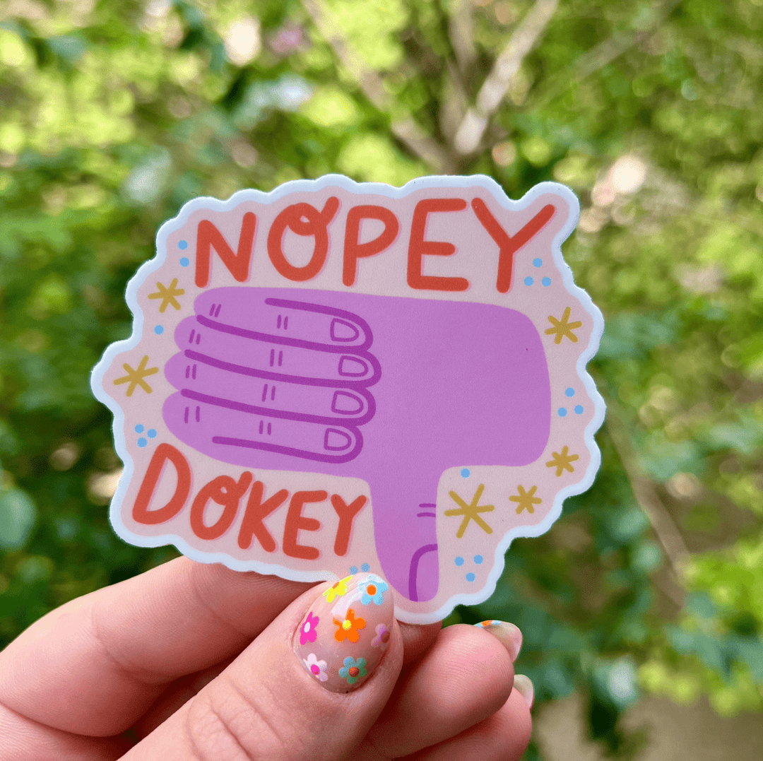 Nopey Dokey Sticker - Pretty by Her - handmade locally in Cambridge, Ontario