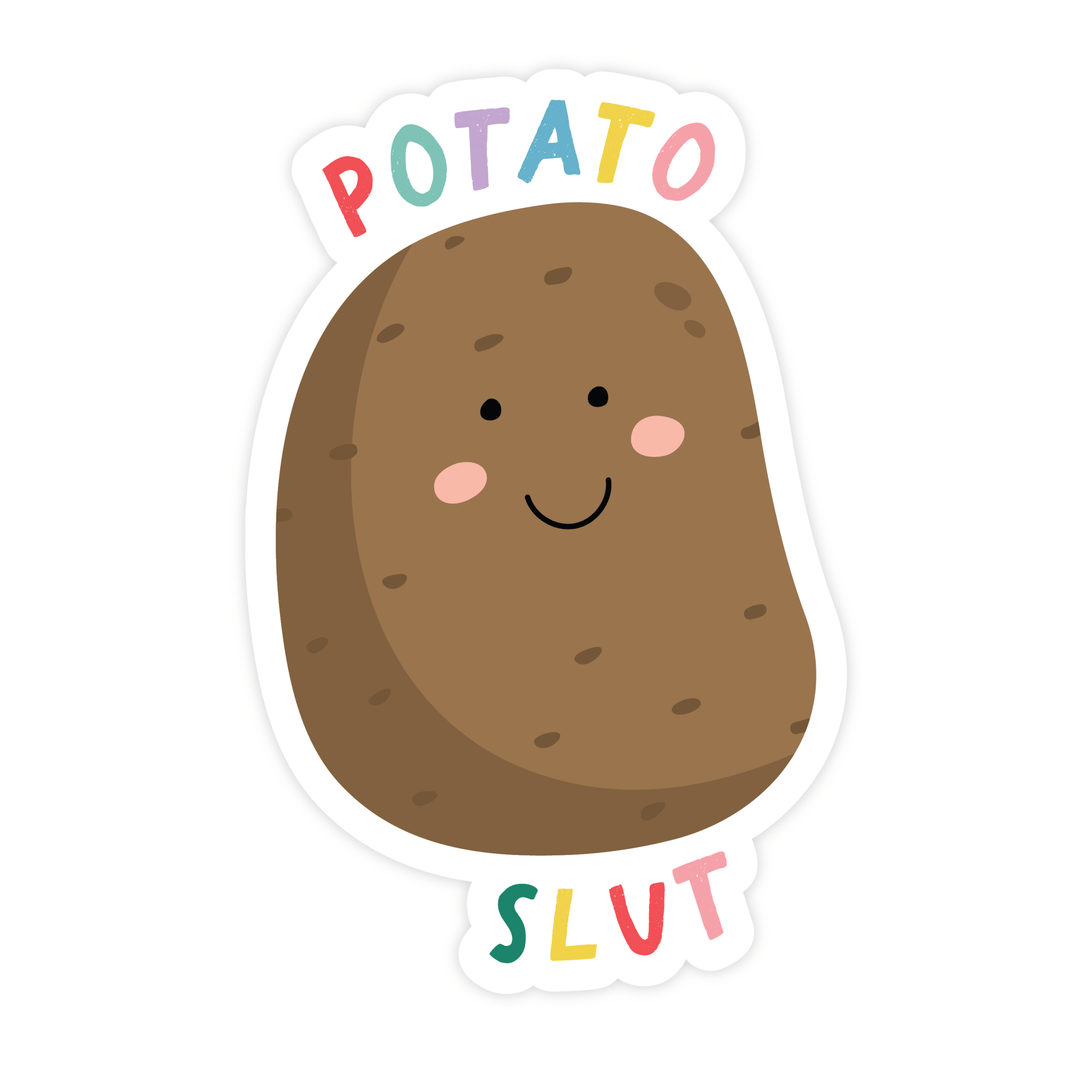 Potato Slut Magnet - Pretty by Her - handmade locally in Cambridge, Ontario