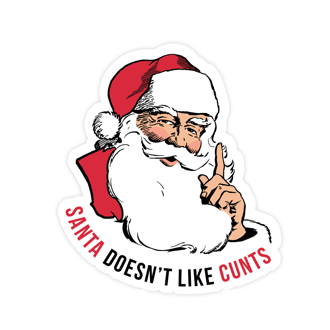 Santa Doesn't Like Cunts Magnet - Pretty by Her - handmade locally in Cambridge, Ontario