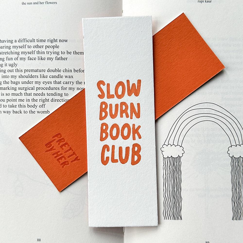 Slow Burn Book Club Letterpress Bookmark - Pretty by Her - handmade locally in Cambridge, Ontario