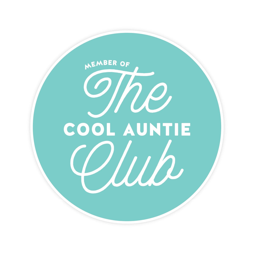 The Cool Auntie Club Magnet - Pretty by Her - handmade locally in Cambridge, Ontario