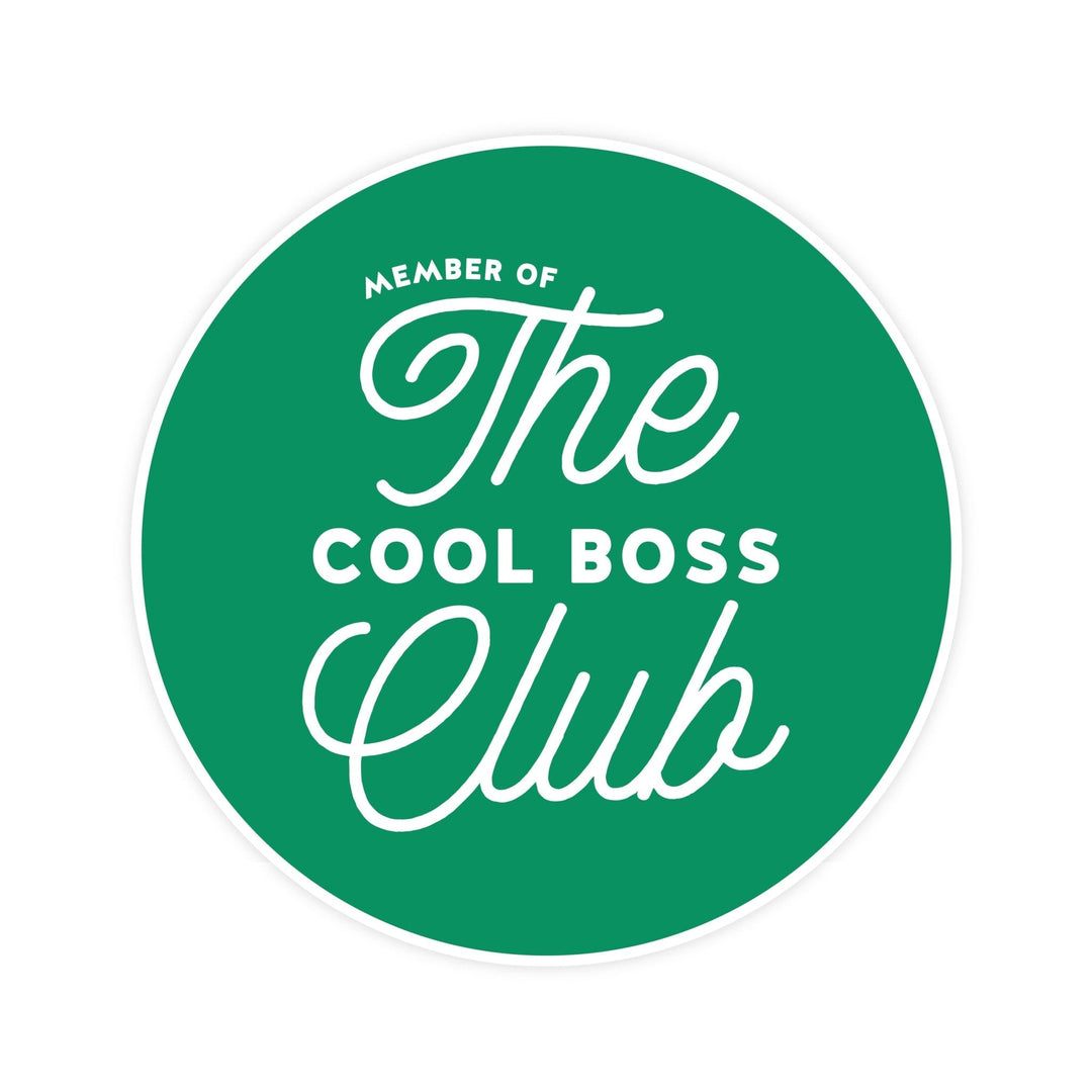 The Cool Boss Club Magnet - Pretty by Her - handmade locally in Cambridge, Ontario