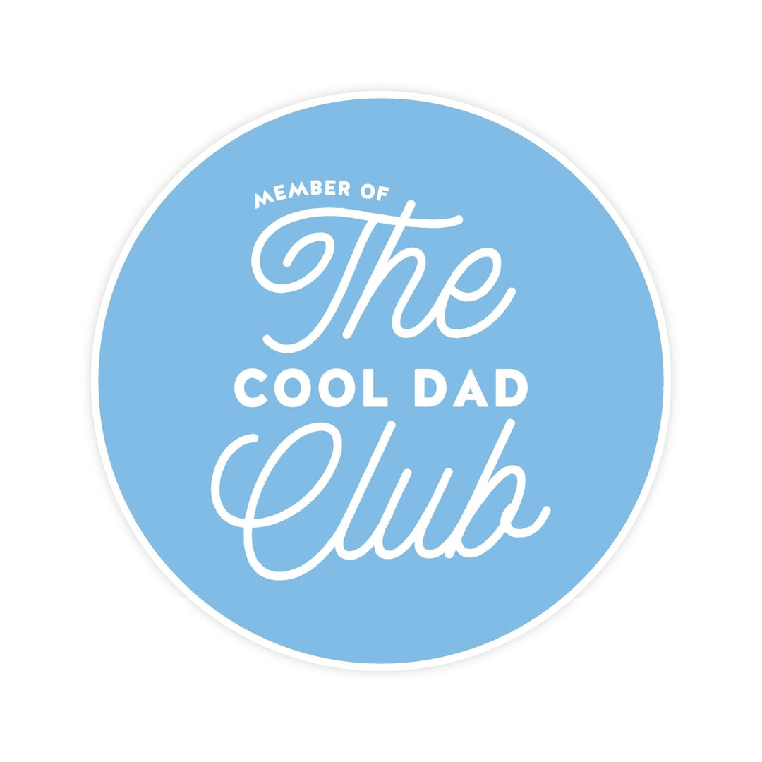 The Cool Dad Club Magnet - Pretty by Her - handmade locally in Cambridge, Ontario