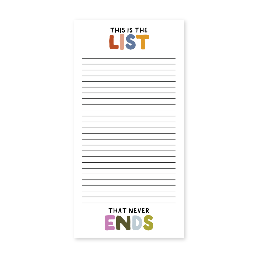 The Is The List That Never Ends Notepad - Pretty by Her - handmade locally in Cambridge, Ontario