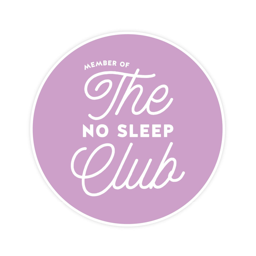 The No Sleep Club Magnet - Pretty by Her - handmade locally in Cambridge, Ontario