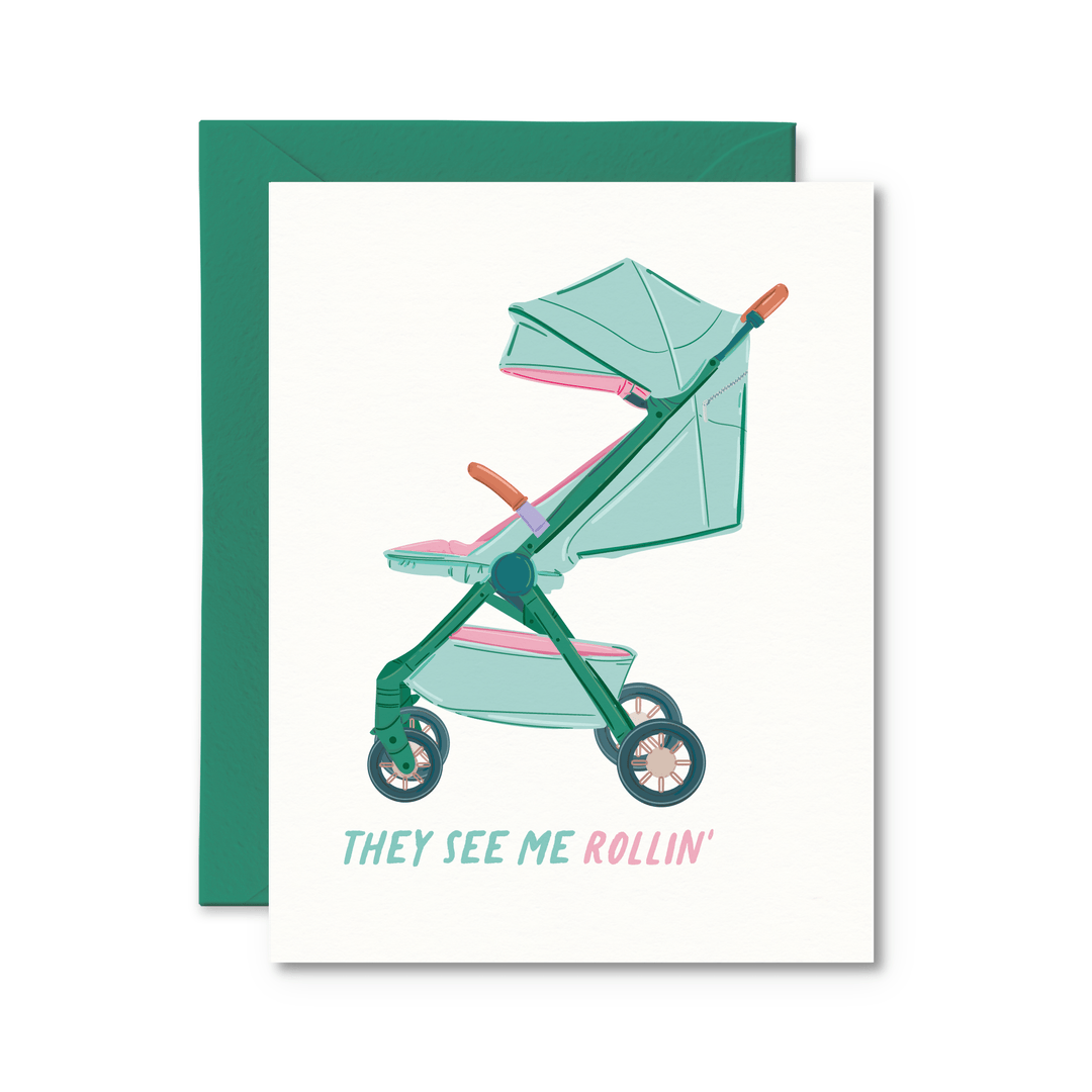 They See Me Rollin' Baby Card - Pretty by Her - handmade locally in Cambridge, Ontario