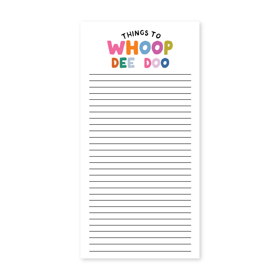 Things to Whoop Dee Doo Notepad - Pretty by Her - handmade locally in Cambridge, Ontario