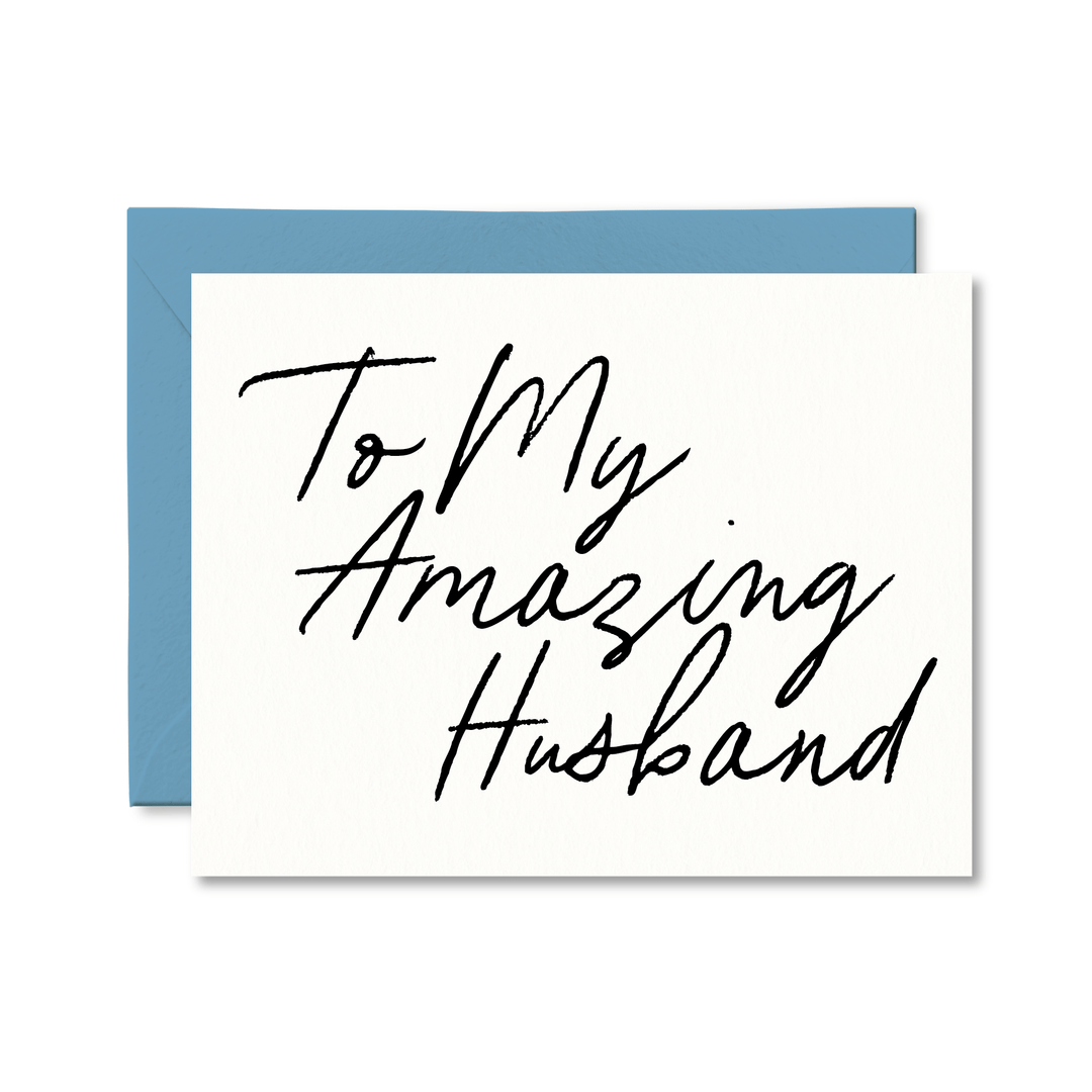 To My Amazing Husband Card - Pretty by Her - handmade locally in Cambridge, Ontario