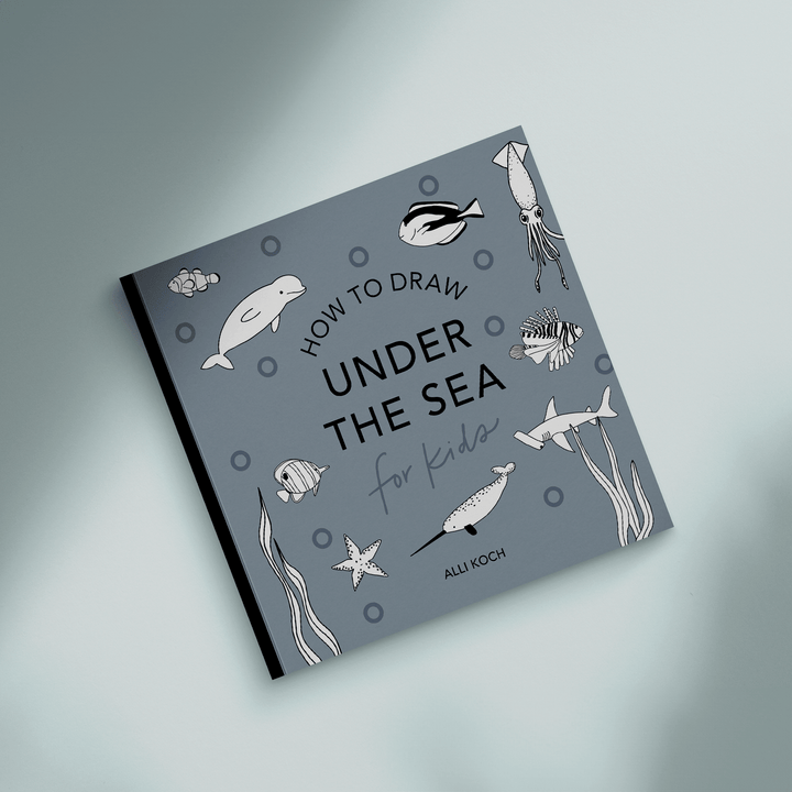 Under the Sea: How to Draw Books for Kids All The Animals: A How to Draw Art Book for Kids (Stocking Stuffers for Kids) - Pretty by Her - handmade locally in Cambridge, Ontario