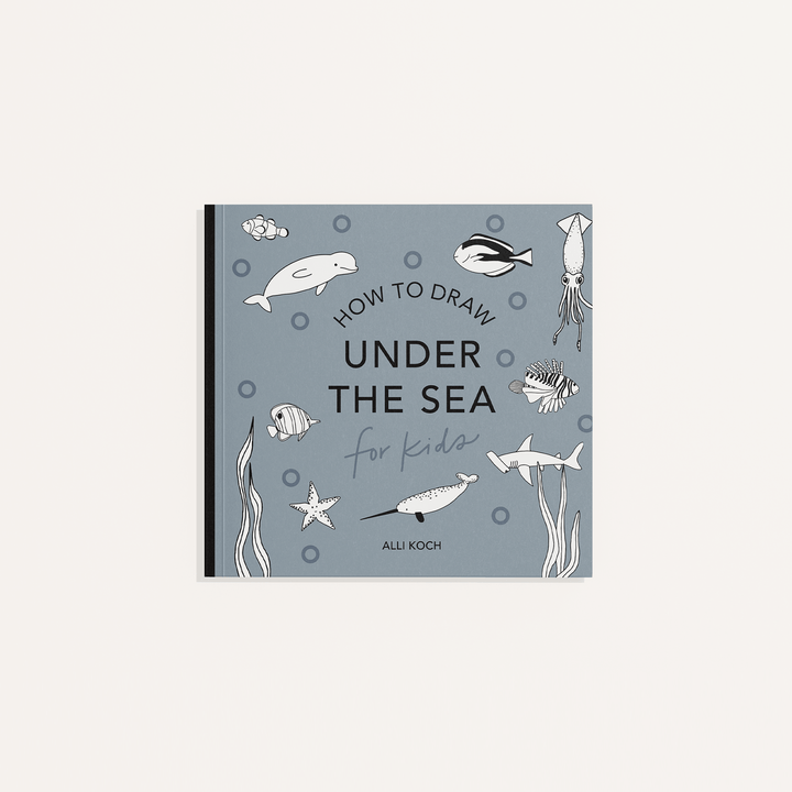 Under the Sea: How to Draw Books for Kids All The Animals: A How to Draw Art Book for Kids (Stocking Stuffers for Kids) - Pretty by Her - handmade locally in Cambridge, Ontario