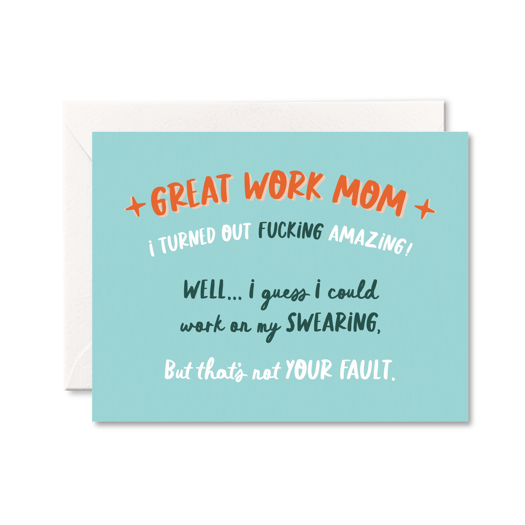 Work On My Swearing Mom Card - Pretty by Her - handmade locally in Cambridge, Ontario