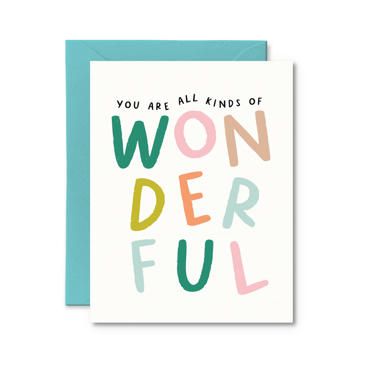 You Are All Kinds Of Wonderful Card - Pretty by Her - handmade locally in Cambridge, Ontario