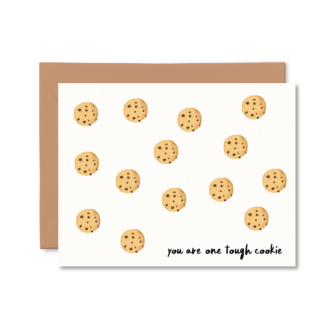 You Are One Tough Cookie Card - Pretty by Her - handmade locally in Cambridge, Ontario