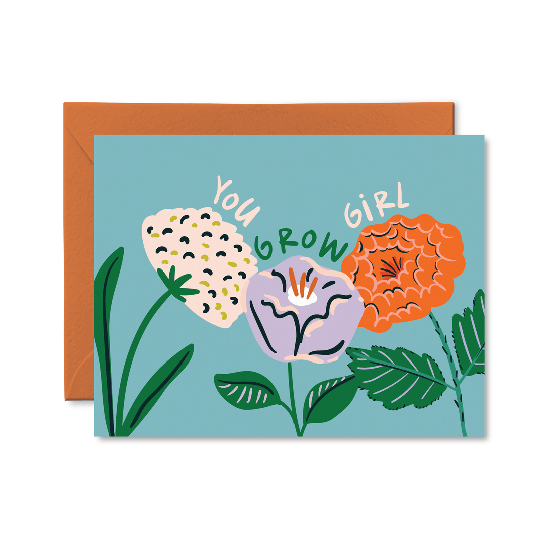 You Grow Girl Card - Pretty by Her - handmade locally in Cambridge, Ontario