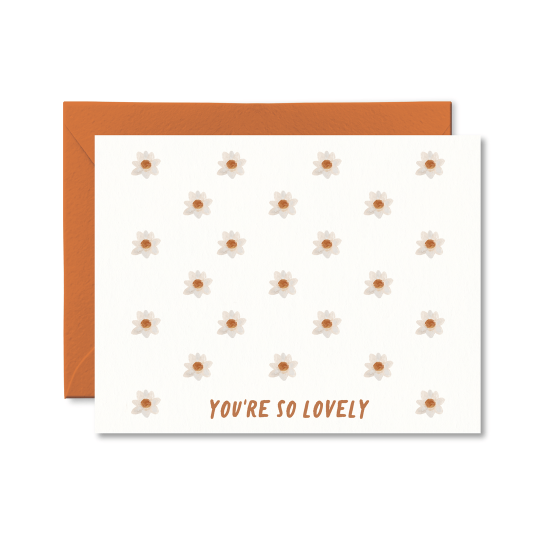 You're So Lovely Card - Pretty by Her - handmade locally in Cambridge, Ontario