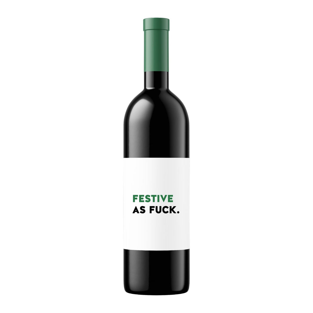 Festive as Fuck | Wine Label - Pretty by Her- handmade locally in Cambridge, Ontario