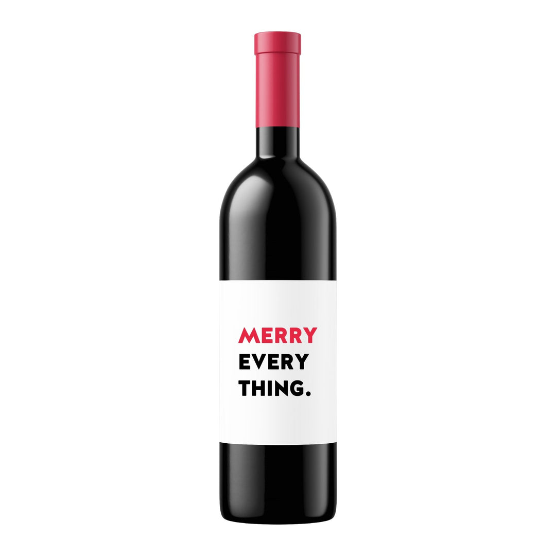 Merry Everything | Wine Label - Pretty by Her- handmade locally in Cambridge, Ontario